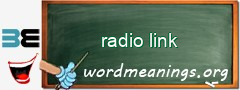 WordMeaning blackboard for radio link